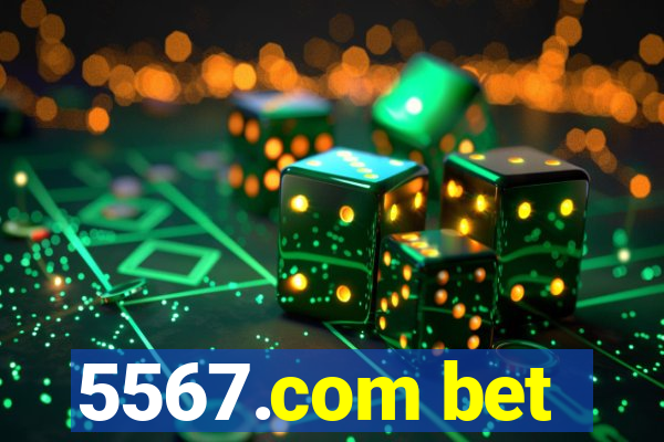 5567.com bet